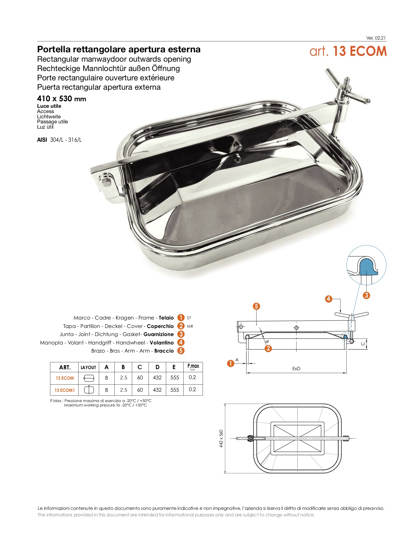 Porte rectangulaire ouverture extérieure